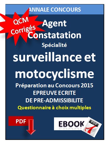 Agent De Constatation Qcm Corriges Specialite Surveillance Et Motocyclisme