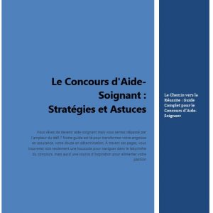 Le Concours d'Aide-Soignant :  Stratégies et Astuces